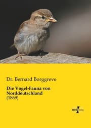 Cover von Die Vogel-Fauna von Norddeutschland