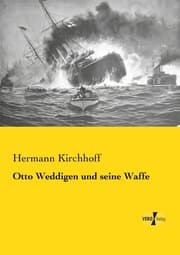 Cover von Otto Weddigen und seine Waffe