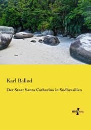 Cover von Der Staat Santa Catharina in Südbrasilien