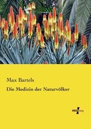 Cover von Die Medizin der Naturvölker