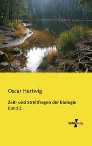 Cover von Zeit- und Streitfragen der Biologie