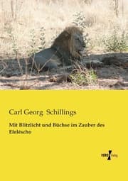 Cover von Mit Blitzlicht und Büchse im Zauber des Eleléscho