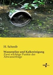 Cover von Wasserpilze und Kalkreinigung