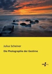 Cover von Die Photographie der Gestirne