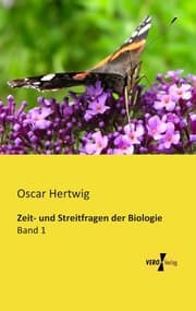 Cover von Zeit- und Streitfragen der Biologie
