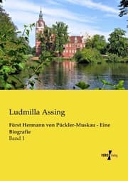 Cover von Fürst Hermann von Pückler-Muskau - Eine Biografie
