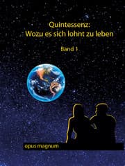 Cover von Quintessenz: Wofür es sich lohnt zu leben