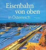 Cover von Eisenbahn von oben in Österreich