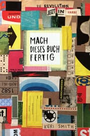 Cover von Mach dieses Buch fertig - jetzt in Farbe