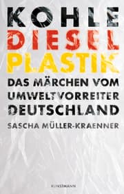 Cover von Kohle, Diesel, Plastik