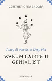 Cover von Warum Bairisch genial ist