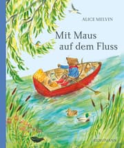 Cover von Mit Maus auf dem Fluss