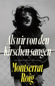 Cover von Als wir von den Kirschen sangen