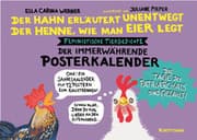 Cover von Der Hahn erläutert unentwegt der Henne, wie man Eier legt