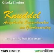 Cover von Knuddel - Ausgekochte Knochen am Gründonnerstag
