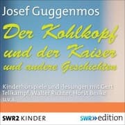 Cover von Der Kohlkopf und der Kaiser und andere Geschichten