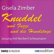 Cover von Knuddel und Fuzzi/Knuddel und die Hundstage