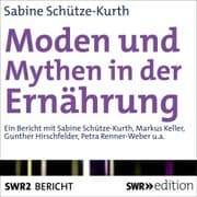 Cover von Moden und Mythen der Ernährung