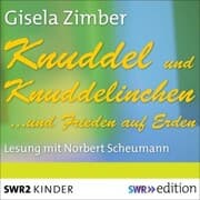 Cover von Knuddel und Knuddelinchen.und Frieden auf Erden