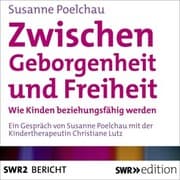 Cover von Zwischen Geborgenheit und Freiheit