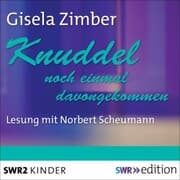 Cover von Knuddel - noch einmal davongekommen