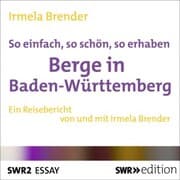 Cover von So einfach, so schön, so erhaben - Berge in Baden-Württemberg