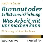 Cover von Burnout oder Selbstverwirklichung
