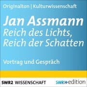 Cover von Jan Assmann - Reich des Lichts, Reich der Schatten