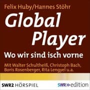 Cover von Global Player - Wo wir sind ist vorne