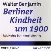 Cover von Berliner Kindheit um 1900