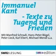 Cover von Immanuel Kant - Texte zu Tugend und Frieden