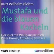 Cover von Mustafa und die blauen Kacheln