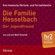 Cover von Die Familie Hesselbach: Der Jugendfreund
