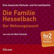 Cover von Die Familie Hesselbach - Der Wohnungstausch