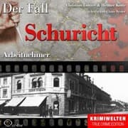 Cover von Arbeitnehmer - Der Fall Schuricht