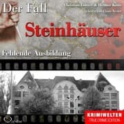 Cover von Fehlende Ausbildung - Der Fall Steinhäuser