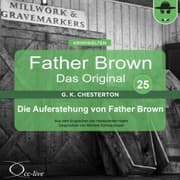 Cover von Father Brown 25 - Die Auferstehung von Father Brown (Das Original)