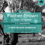 Cover von Father Brown 33 - Father Browns Geheimnis (Das Original)