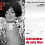 Cover von Verbrechen und Morde - Mehr Courage als jeder Mann (Judit)