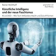 Cover von Künstliche Intelligenz und der neue Faschismus