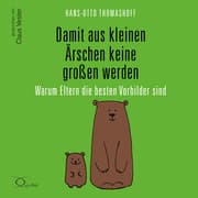 Cover von Damit aus kleinen Ärschen keine großen werden