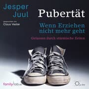 Cover von Pubertät - wenn Erziehen nicht mehr geht