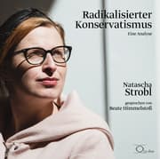 Cover von Radikalisierter Konservatismus