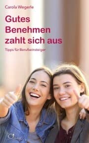 Cover von Gutes Benehmen zahlt sich aus