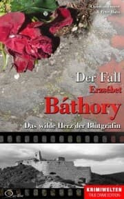 Cover von Der Fall Erzsébet Báthory
