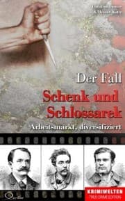 Cover von Der Fall Schenk und Schlossarek