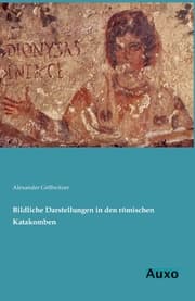 Cover von Bildliche Darstellungen in den römischen Katakomben