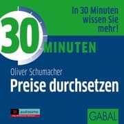 Cover von 30 Minuten Preise durchsetzen