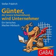 Cover von Günter, der innere Schweinehund, wird Unternehmer