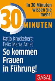 Cover von 30 Minuten So kommen Frauen in Führung!